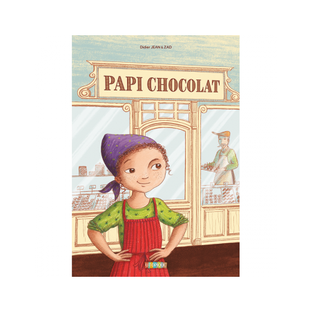 Papi chocolat - Didier Jean & Zad