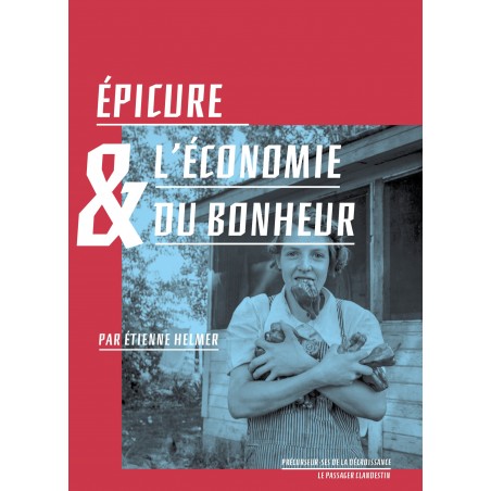 Epicure et l'économie du bonheur - Etienne Helmer
