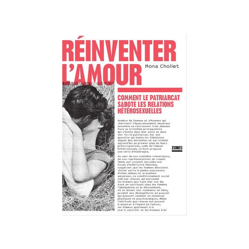 Réinventer l'amour - Mona Chollet