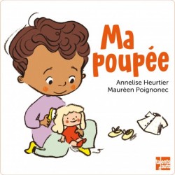 Ma poupée - Annelise Heurtier & Maureen Poignonec