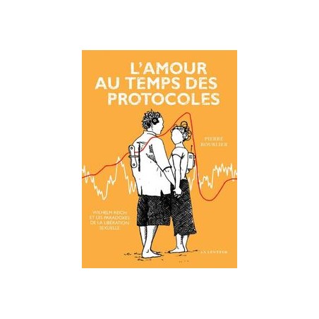 L'amour au temps des protocoles - Pierre Bourlier