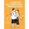 L'amour au temps des protocoles - Pierre Bourlier