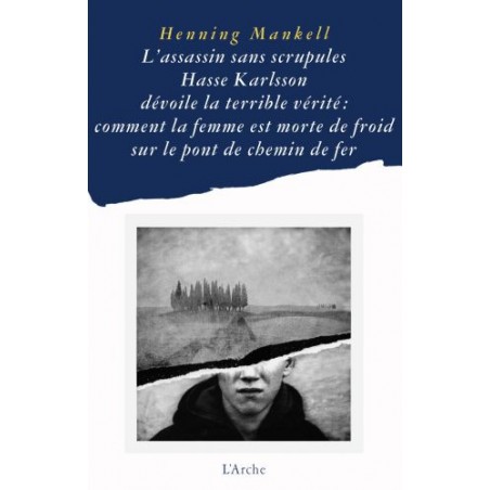 L'assassin sans scrupule et autres pièces - Henning Mankell