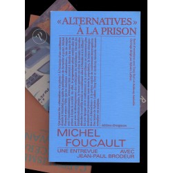 Alternatives à la prison -Michel Foucault
