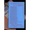 Alternatives à la prison -Michel Foucault